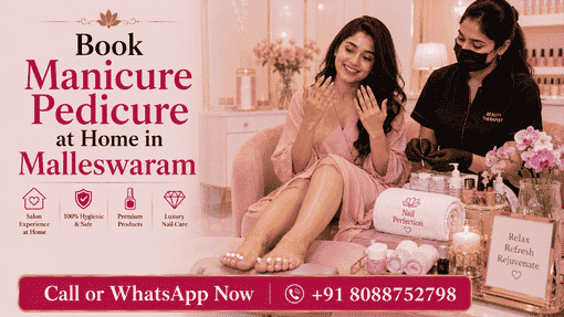 Book Manicure Pedicure at Home in Malleswaram Today