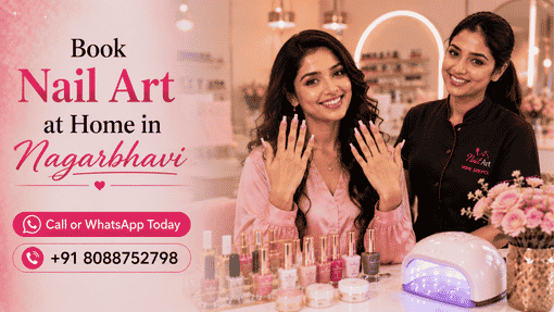 Book Your Home Nail Session in Nagarbhavi