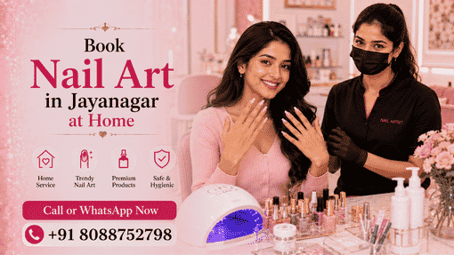 Do you offer nail art in Jayanagar at home