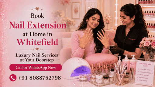 Do you offer nail extensions at home in Whitefield