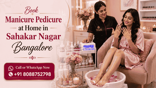How do I book manicure pedicure at home in Sahakar Nagar