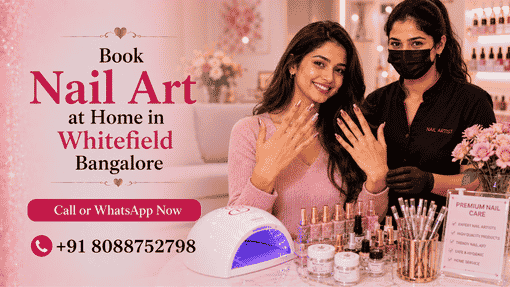 How do I book nail art at home in Whitefield