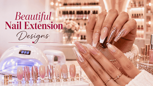 Why Book a Nail Extension at Home in Banashankari