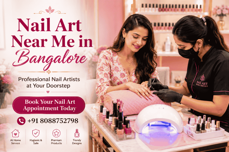 Nail Art Near Me in Bangalore