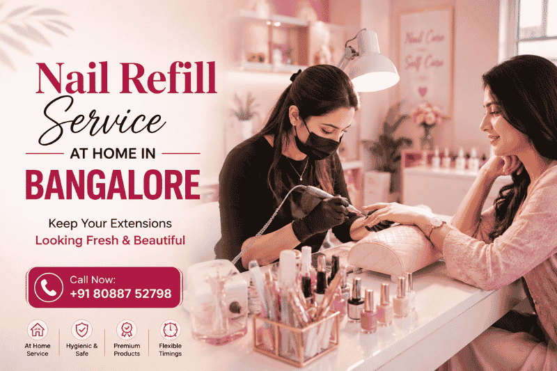 Nail Refill Service at Home
