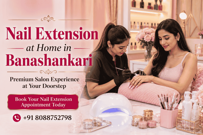 Nail Extension at Home in Banashankari