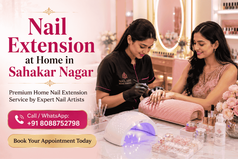 Nail Extension at Home in Sahakar Nagar