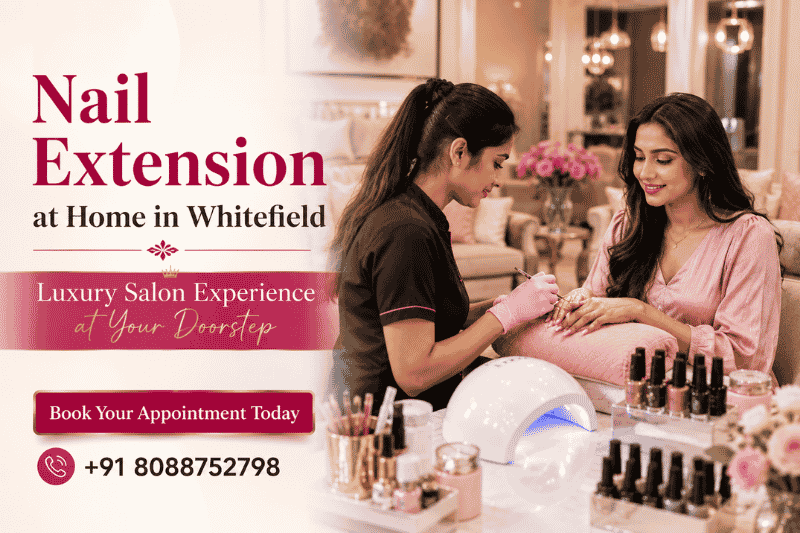 Nail Extension at Home in Whitefield