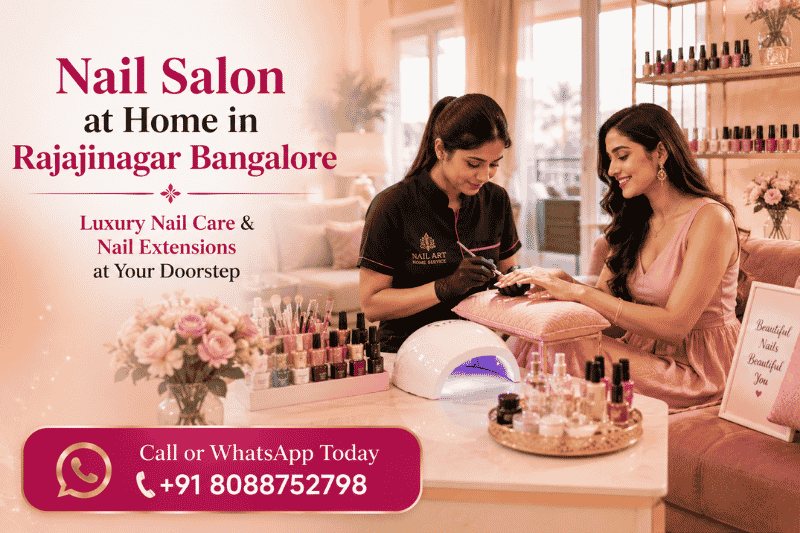 Nail Salon at Home in Rajajinagar