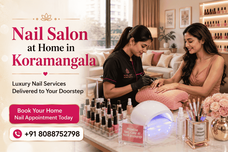 Nail Salon at Home in Koramangala